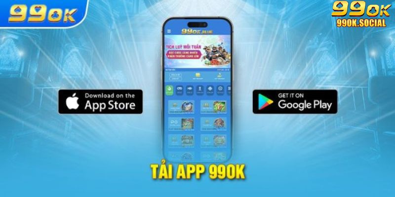 Lưu ý khi tải app 99ok