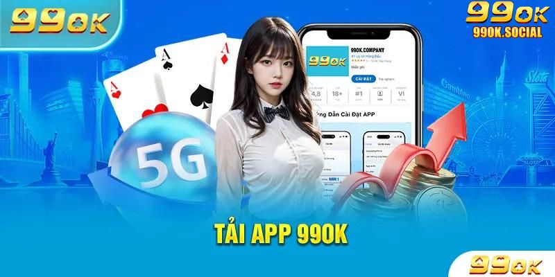 Tải app 99ok